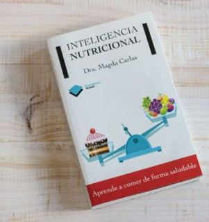 Inteligencia Nutricional – Un libro para aprender a comer de forma saludable