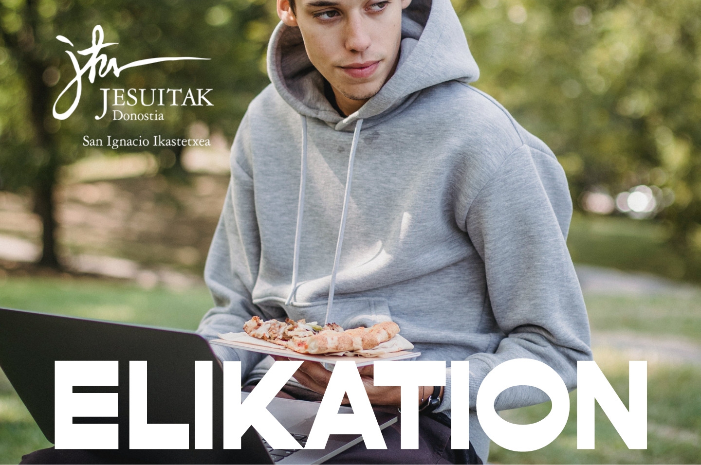 Jesuitak Donostia impulsa Elikation para cambiar la alimentación del futuro. ¿Contamos con tu ayuda?